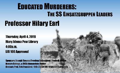 Lecture by Prof. Hilary Earl, "Educated Murderers: The SS-Einsatzgruppen Leaders"